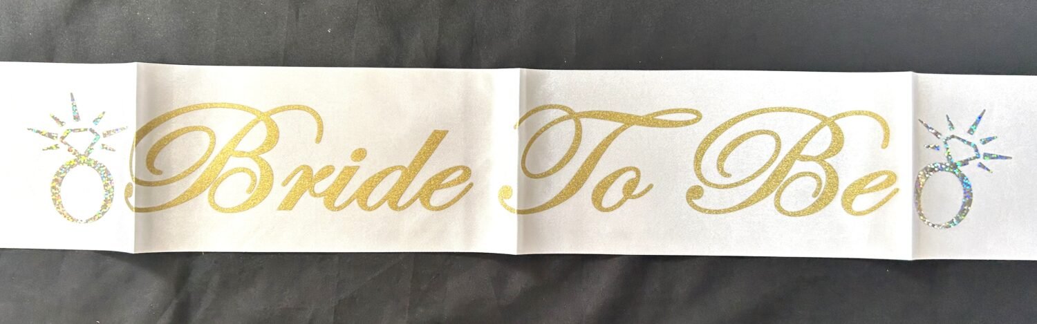 Bride To Be Sash, White Sash with Gold Print, 1pc