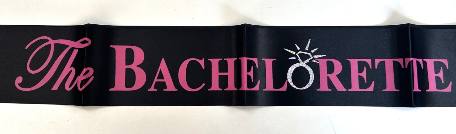 The Bachelorette Sash, Bachelorette Party